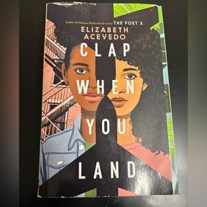 Clap When You Land by Elizabeth Acevedo